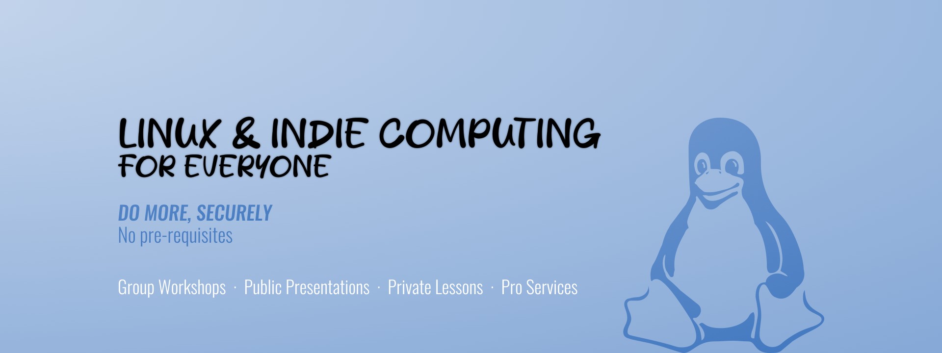 Linux & Indie Computing for Everyone